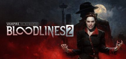 Купить Vampire: The Masquerade® — Bloodlines™ 2 ключ Steam